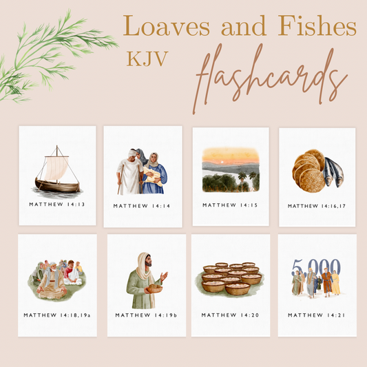 Loaves and Fishes - Matthew 14:31-21 KJV Teacher Flashcards
