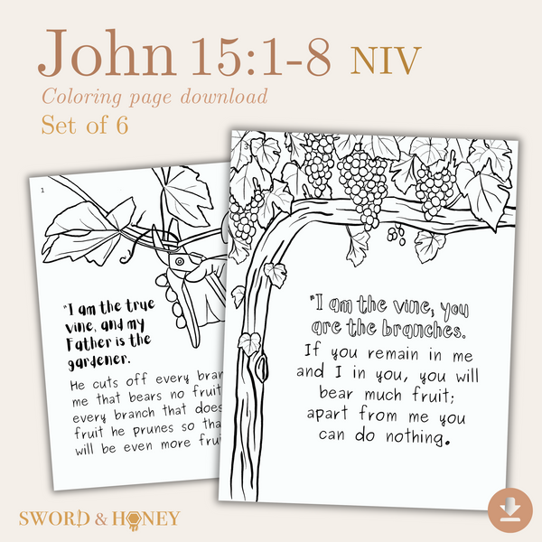 John 15:1-8 NIV Coloring Pages Digital Download – Sword and Honey